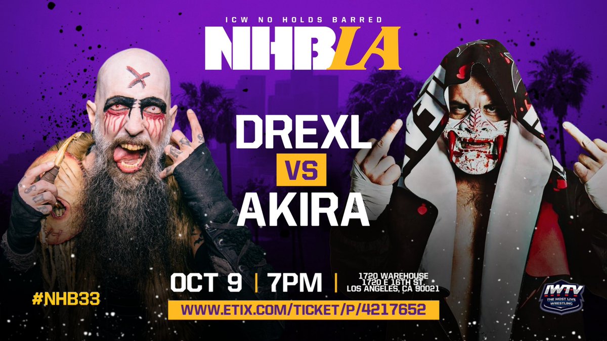 NHBTheChains's tweet photo. FIGHT ANNOUNCEMENT 🤯

DREXL vs AKIRA ⚔️ 

#NHB33 

LIVE! SUNDAY OCTOBER 9th - 1720 WAREHOUSE - LOS ANGELES CA - 7PM PST BELLTIME 

BUY TICKETS NOW - 
https://t.co/cm0yub7uky

Watch LIVE only on IWTV! https://t.co/Uc0loSLXdE