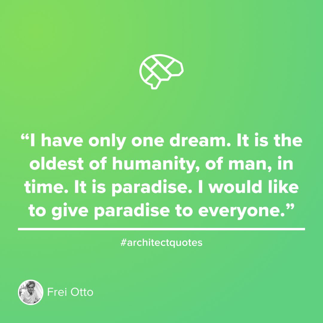 ThinkParametric's tweet photo. “I have only one dream. It is the oldest of humanity, of man, in time. It is paradise. I would like to give paradise to everyone.” ~ Frei Otto #freeotto #architectquotes #parametricarchitecture https://t.co/VLMvHWUtsf