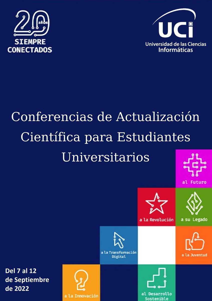 👉 ENTÉRATE: en la <a href="/universidad_uci/">Universidad de las Ciencias Informáticas</a> del 7 al 12 de septiembre Ciclo de Conferencias de actualización científica para estudiantes. Inteligencia Artificial, Transformación Digital, Ciberseguridad, Modelación Matemática para el estudio de epidemias, ... #SomosUCI #Cuba #CubaVive 🇨🇺