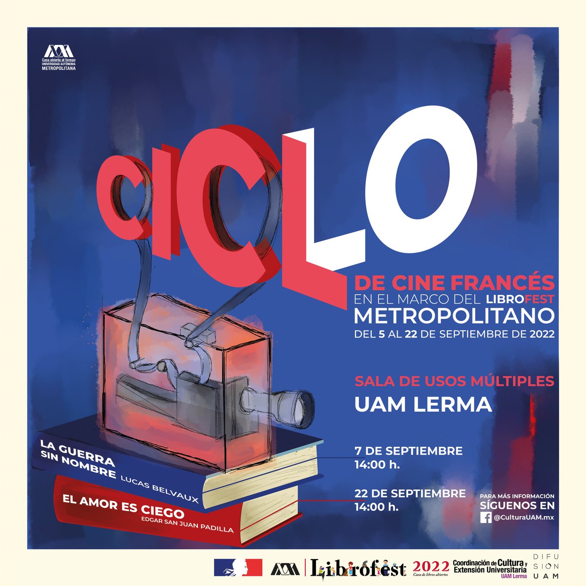 lauammx's tweet photo. Ciclo de cine francés. Las cinco unidades académicas y los centros culturales de la Casa abierta al tiempo se suman al Librofest Metropolitano ¡Consulta los horarios!
.
🗓 SEPTIEMBRE 7, 22, 14:00 HRS.
📍 Unidad Lerma
. 
#SoyUAM #CulturaUAM
#UAMInnovadora #Librofest #CineFrancés https://t.co/i8YIQzNcO3