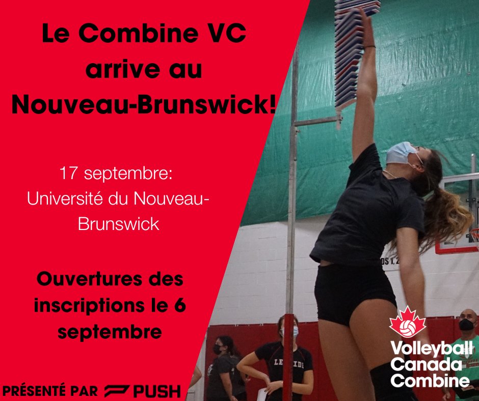 En partenariat avec <a href="/VBallCanada/">Volleyball Canada</a> et @TrainwithPUSH, nous amenons le Combine VC au Nouveau-Brunswick, le 17 septembre!

Les inscriptions seront ouvertes le 6 septembre! En attendant, apprenez à connaître le Combine!

volleyball.ca/fr/volleyball-…