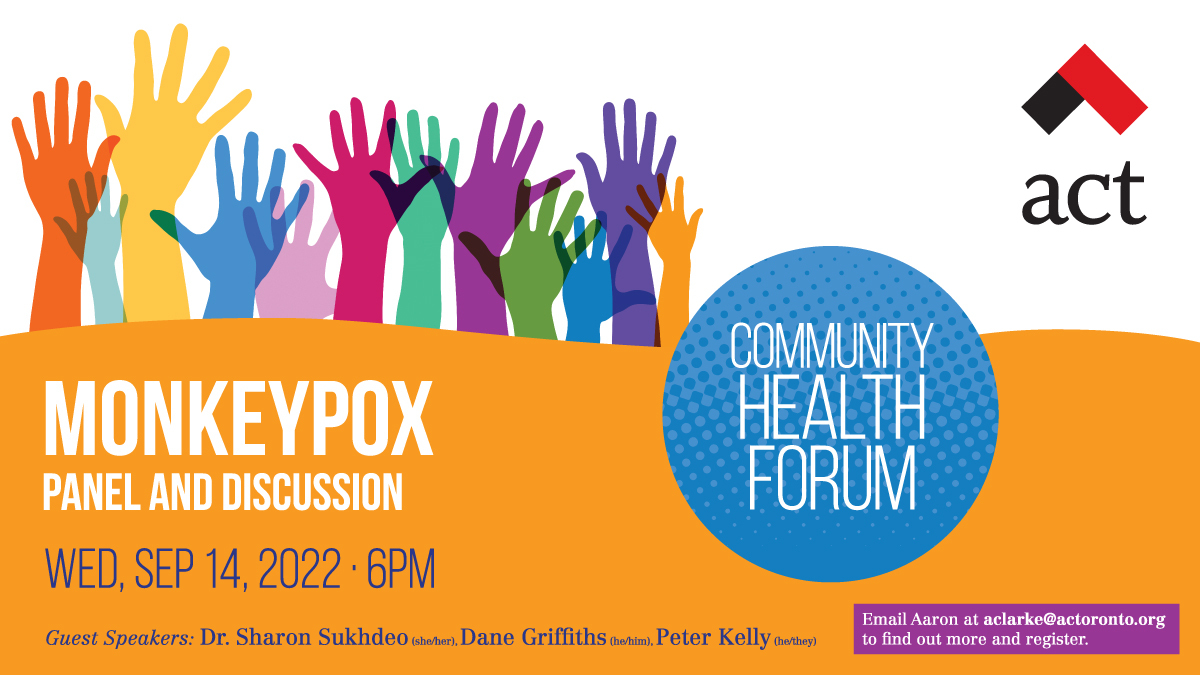 Join us for a panel on #monkeypox on Wednesday, September 14th with @ACToronto including our Director Dane Griffiths.

Email aclarke@actoronto.org for mor ninfo and to register.