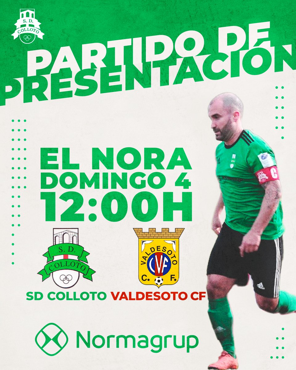 SDColloto_'s tweet photo. 🆕𝗣𝗔𝗥𝗧𝗜𝗗𝗢 𝗗𝗘 𝗣𝗥𝗘𝗦𝗘𝗡𝗧𝗔𝗖𝗜𝗢́𝗡 𝗧𝗘𝗠𝗣𝗢𝗥𝗔𝗗𝗔 𝟮𝟮/𝟮𝟯

⚽️Vuelve el fútbol del pueblu.

🟢𝗦𝗗 𝗖𝗢𝗟𝗟𝗢𝗧𝗢 - @ValdesotoCF1961🔵🔴 (3ª RFEF)

🏟️EL NORA
🗓️DOMINGO 4
⌚12:00H

#VanAVernosVolver💚 #PuxaColloto💚 https://t.co/3BxCHXNtZJ