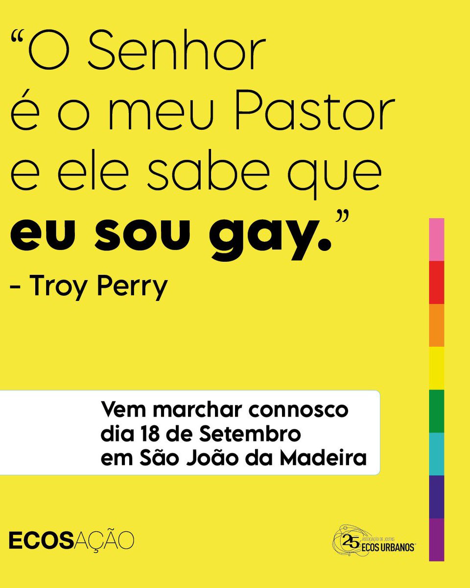 EcosAcao's tweet photo. Religião deve ser sobre amor, aceitação e respeito pelo próximo.
Os Direitos Humanos celebram-se todos os dias!
Dia 18 de setembro vem marchar connosco!

Descobre mais sobre quem foi Troy Perry através do link da nossa Bio! https://t.co/HTlFiu0c2y
