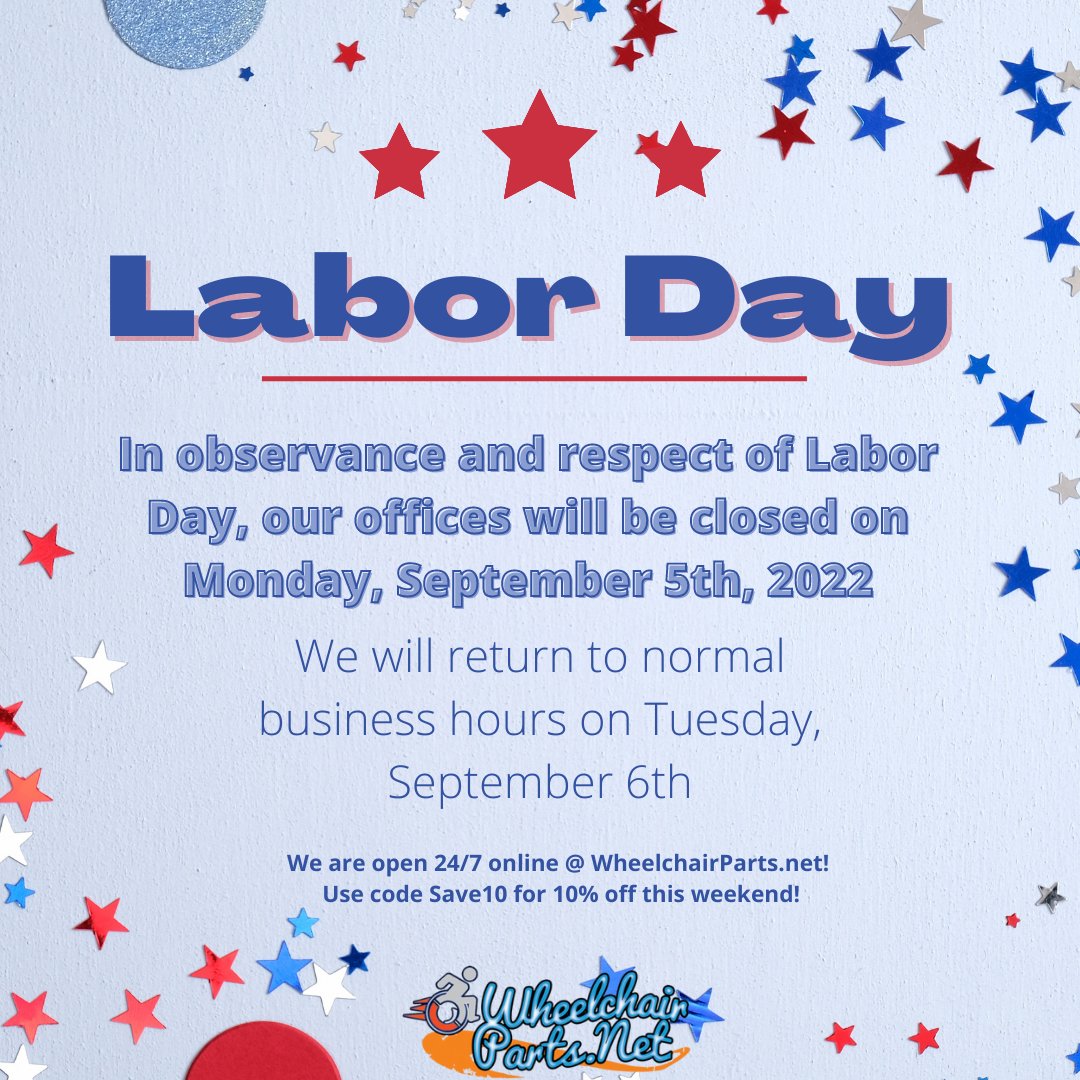🎉Happy Labor Day weekend to our employees and especially you, our customers! Relax and enjoy one last summer hurrah!🎉

While we are closed on Monday September 5th, 2022, our website is always open: tinyurl.com/WCPNet Use our discount code Save10 for 10% off!