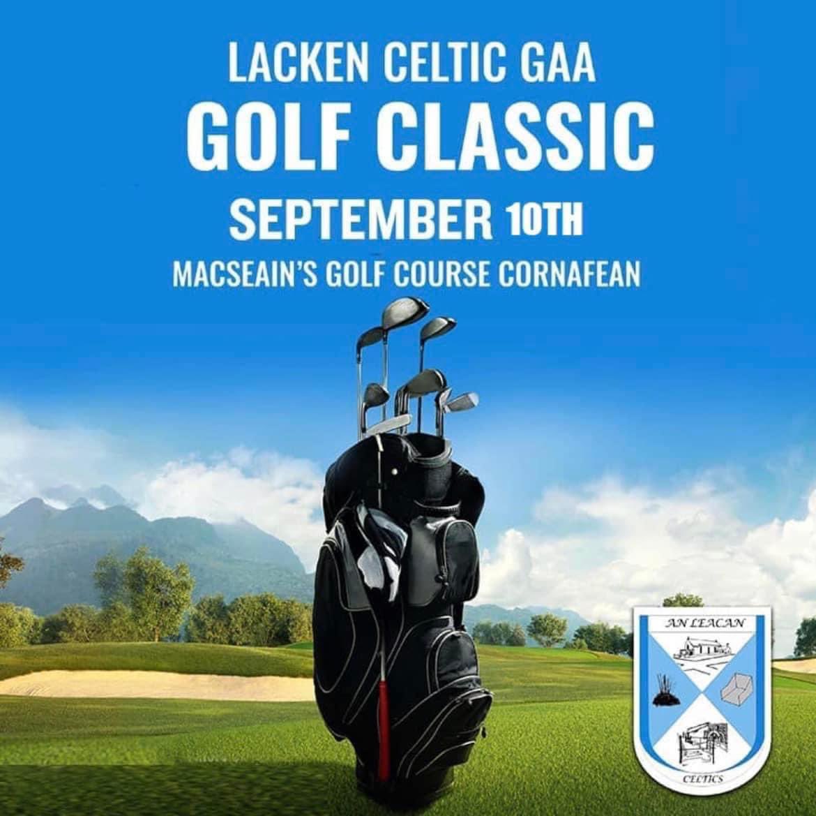 LackenLadies's tweet photo. Golf Classic is only 1 week away⛳️🏌️‍♂️

Lacken Golf Classic takes place in  MacSeains on Saturday the 10th of September. It will be followed by presentations to the 1997 intermediate winning team. 

👉🏻Team Entry is €100 with 4 player per team. https://t.co/n1AO6JhQlK