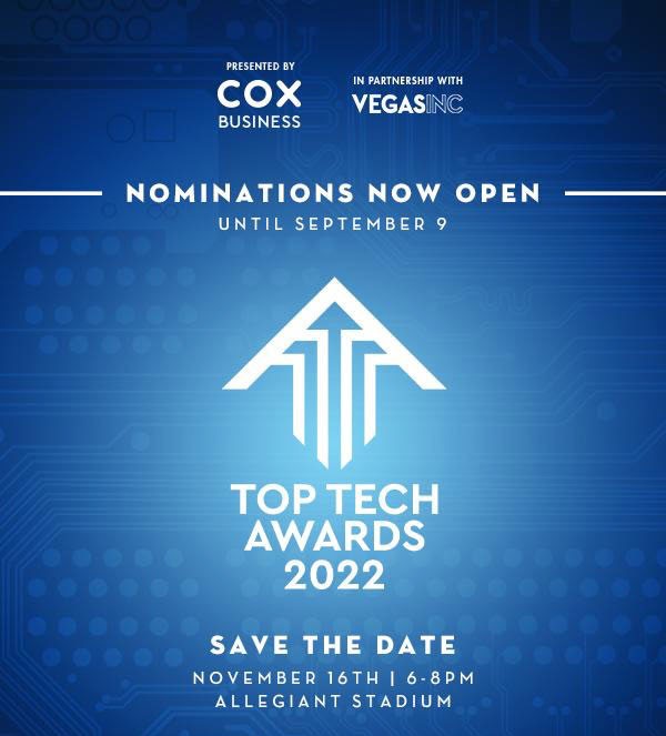 The Top Tech Awards honors the most innovative, creative technology leaders Las Vegas. We know there are some amazing technologists who are GLCCNV members and they deserve to be recognized! Nominate your technology leader today. Its quick, free and easy!

toptechawards.com/las-vegas/