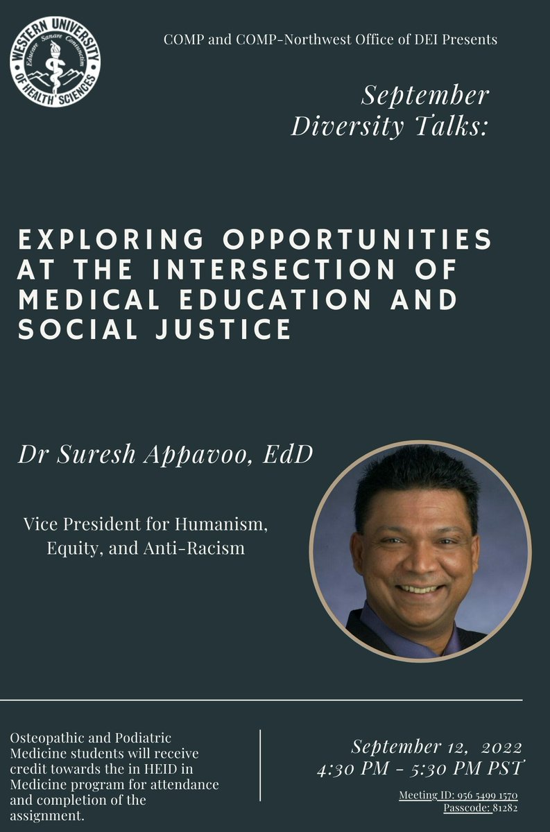 CGN_WesternU's tweet photo. The WesternU COMP and COMP-Northwest Office of DEI presents September Diversity Talks: "Exploring Opportunities at the Intersection of Medical Education and Social Justice". See flyers for details.
@DonnerDNP 
@WesternUNews https://t.co/qzsqXojum7