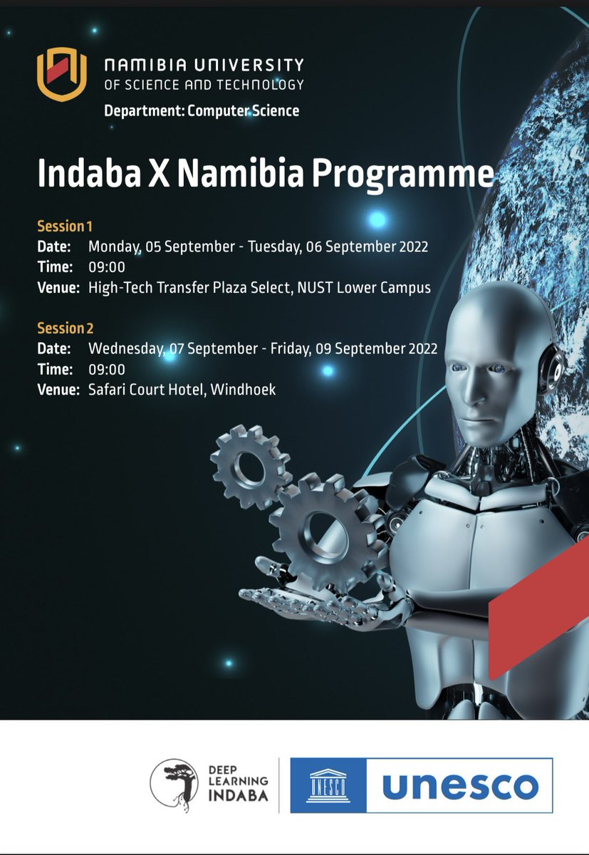 lamechthinkbig's tweet photo. Excited to announce that we will be hosting IndabaX Namibia 2022. Hosted by @_nustfci in partnership with UNESCO. Session 1 will include awesome talks by African ML researchers such as @A__Diack @bonjora  @MakhamisaS. @DeepIndaba https://t.co/7DKIe4nTT2