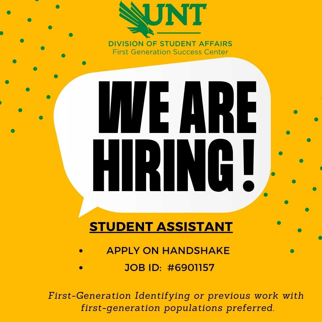 UNTFirstGen's tweet photo. We are hiring!

Must be a current undergraduate student in good standing at UNT with a minimum 2.5 GPA.

Apply on Handshake, Job ID#6901157

#unt #gmg #untFirstGen #unt23 #unt24 #unt25 #unt26 https://t.co/URum5zajYk