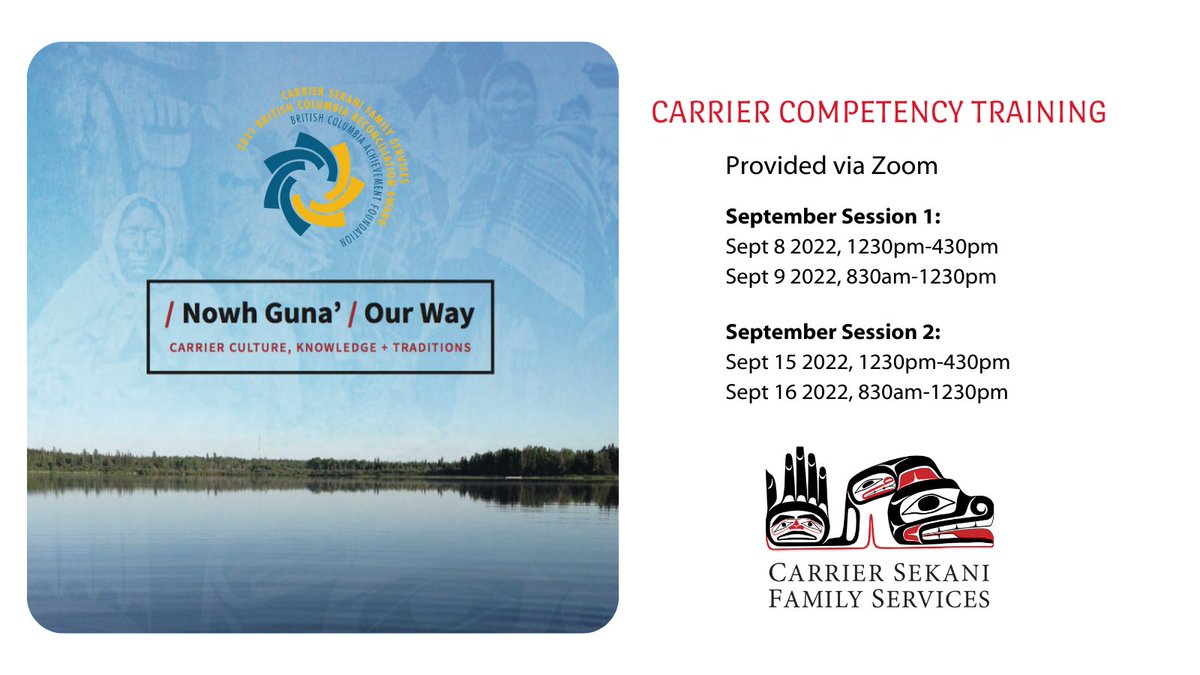 CarrierSekaniFS's tweet photo. The Nowh Guna Carrier Competency Training will be offering sessions in Sept. Nowh Guna is a 2021 British Columbia Reconciliation Award Recipient. To learn more or register click: https://t.co/D1KBuHqYzl
@CarrierSekaniFS
#CSFS
#CreatingWellnessTogether
#Indigenous
#CultureTraining https://t.co/mwFjc3fsNJ