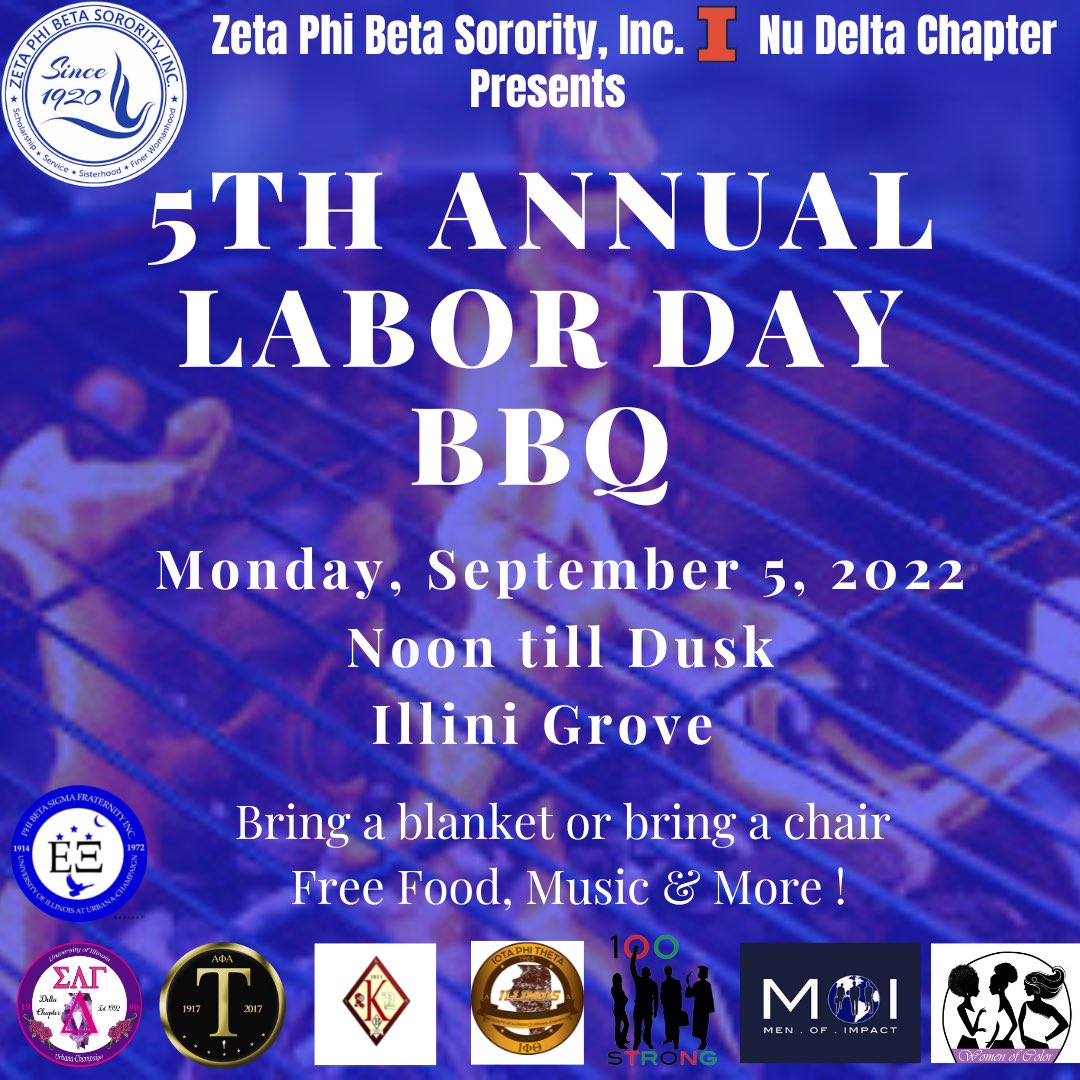NuDelta_Zetas's tweet photo. The ladieZ of the Nu Delta Chapter of Zeta Phi Beta Sorority, Inc. invites you to a day filled with fun, food, and more! Come celebrate with us for our 5th annual labor day bbq, co sponsored by some of your fav RSOs! We hope to see you there 💙🕊
#uiuc26 #uiuc25 #uiuc24 #uiuc23 https://t.co/oHaFPWZBTC