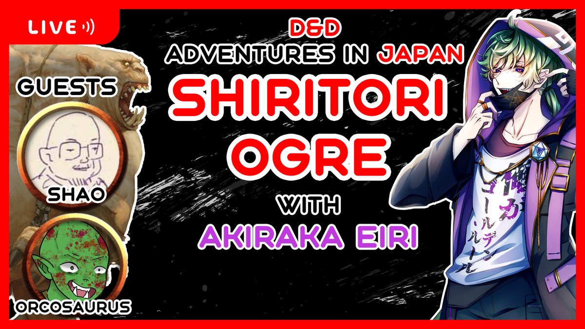 #DnD Stream playing Japanese adventures!

On the 4th of Sep. at 11PM (Japan Time) I'll be joined by Shao and TheOrcosaurus to play... 

'Shiritori Ogre'

Quick of wits and fast of words (and greatclub), this will be a formidable foe!

#dnd #dndj #TTRPG
youtu.be/VK_GpjnUZZc