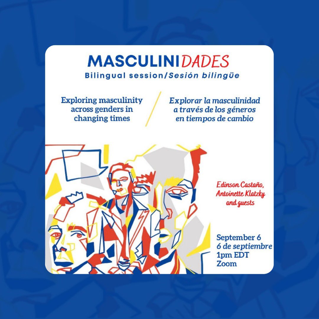 teoria_u's tweet photo. Joining us for this bilingual panel discussion about #masculinity hosted by Teoría U en Español. 
Acompáñenos a nuestro panel de discusión bilingüe sobre #masculinidades organizado por Teoría U en Español. @presencing_inst @teoria_u #HealthyMasculinity https://t.co/jwuuuStXC3