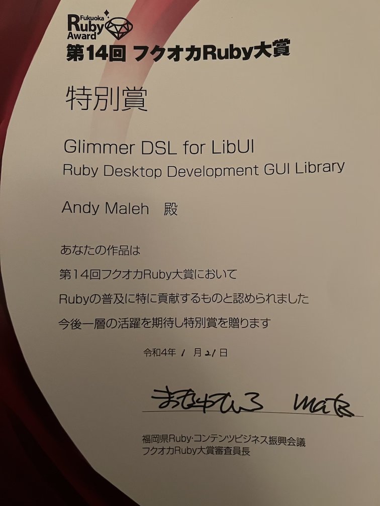 AndyObtiva's tweet photo. Here are the certificate of merit & direct letter by Matz that I received about Glimmer DSL for LibUI winning a Fukuoka Ruby 2022 Special Award!
https://t.co/d0oiKeqvZU
#glimmer #dsl #libui #desktop #gui #ruby #fukuoka #award #desktopdevelopment #opensource #software #programming https://t.co/xp436jGIkL