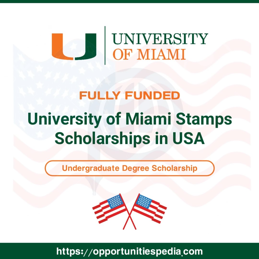 Opedia3's tweet image. University of Miami Scholarship 2022-23 in the USA

Details: bit.ly/3uERido

Scholarship Benefits:
☆ Tuition and fees, 
☆ Accommodation
☆ A meal plan
☆ University health insurance
☆ Textbooks
☆ Laptop allowance, and access to a $12,000 enrichment fund.