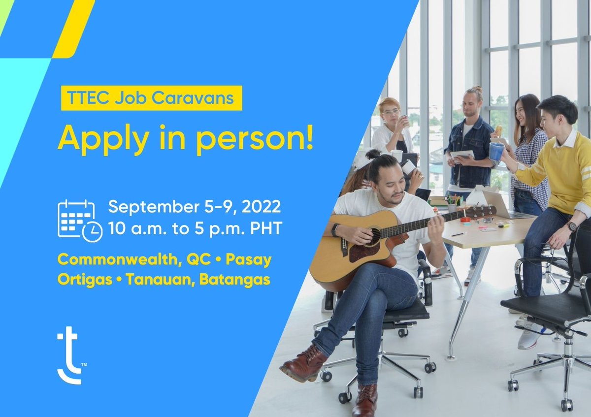 tteclife's tweet photo. We're hiring for our customer service teams in the #Philippines! Apply in person next week in one of our #job caravans in #Batangas, #QuezonCity, #Pasig, and #Pasay. Visit https://t.co/iOKLR1HRPK for details.

#experienceTTEC https://t.co/NrXw0HPhSi