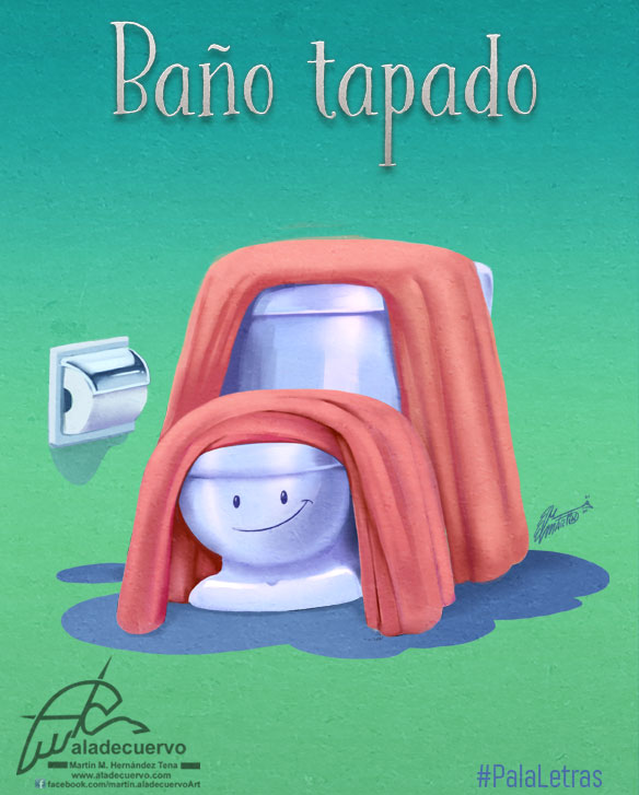 aladecuervo's tweet photo. "Baño tapado" Uno más de mi serie de humor gráfico que he llamado #PalaLetras en donde desde mi perspectiva y estilo las palabras e imágenes forman parte de un juego visual modificando de manera divertida el significado. 😊 #martinaladecuervo #Caricatura  #humor #bañotapado https://t.co/F9IEbzrw0B