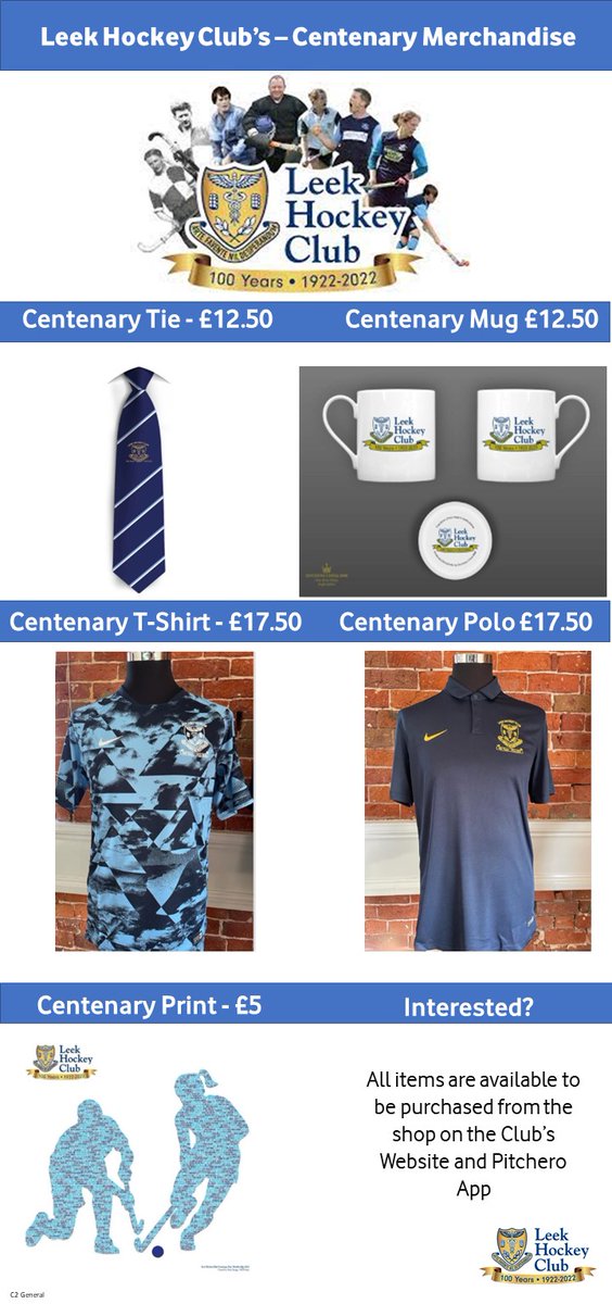Centenary Merchandise - All items are available to be purchased from the shop on the Club’s Website and Pitchero App
leekhockey.co.uk