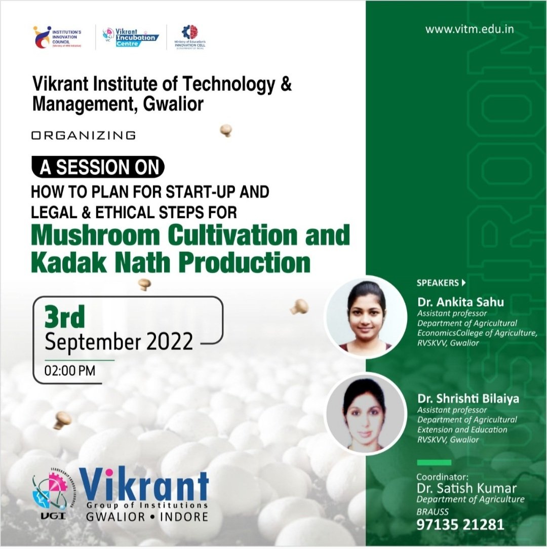 vikrant_group's tweet photo. Vikrant Group of Institutions, Gwalior is going to organize a Session on Mushroom Cultivation and Kadaknath production. 
#VGIIndore #Gwalior #Indore #MadhyaPradesh #VikrantGroupofInstitutions #VGIGwalior https://t.co/3Cq44f4F6T