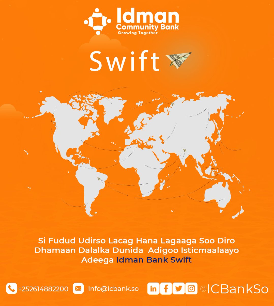 ICBankSo's tweet image. Macamiil waxaan soo kordhinay adeegga SWIFT kaas oo kaa caawinayo inaad si degdeg  ah lacag u dirsan karto lagaagana soo diri karo dalka dibadiisa
#icbankso  
#swiftservices  
#Somalia