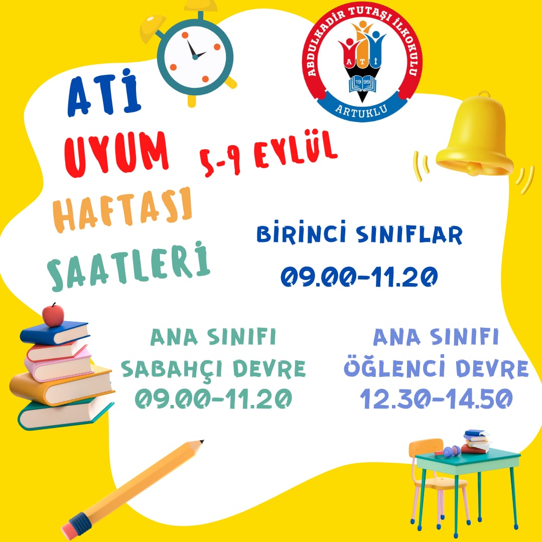 Okulumuz Uyum Haftası Çalışma Saatleri. @Murat69_Demir @makan47 @mehmeteminduya1