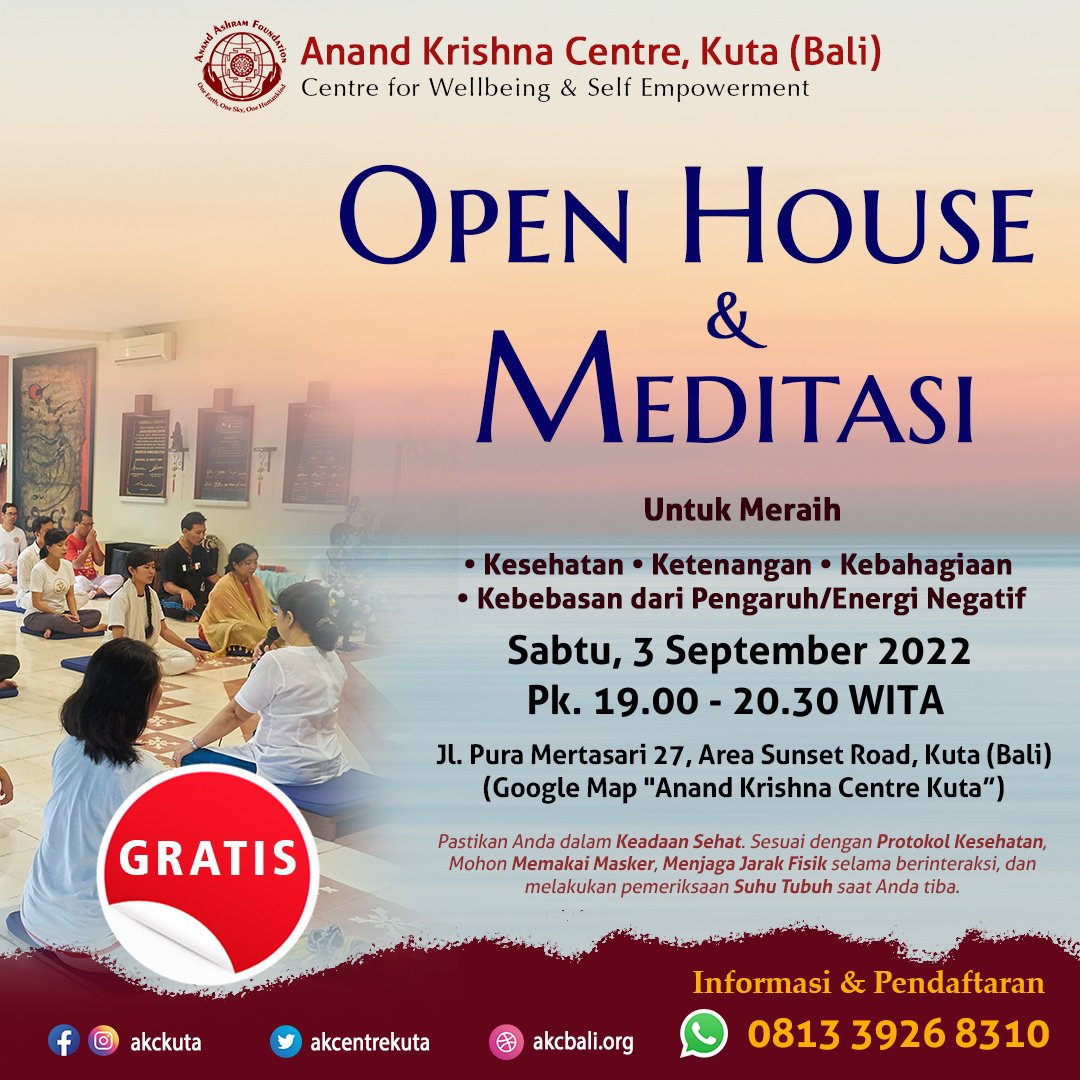 akcentrekuta's tweet photo. Malam ini! Open House &amp; MEDITASI
🗓️ Sabtu, 3 Sep 2022
⏰ 19.00 - 20.30 WITA

@ Anand Krishna Centre Kuta, Bali
📍Google Map: Anand Krishna Centre Kuta

Tempat Terbatas 
DM/chat/call 0813 3926 8310

#kesehatanholistik  #bebasenerginegatif #stres #depresi  #MeditasiNSE #Meditasi https://t.co/wojhKh606c