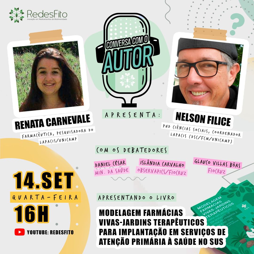 observapics's tweet photo. #ConversaComOAutor, da #RedesFito, recebe dia 14 de setembro os pesquisadores Renata Carnevale e Nelson Filice, do #Lapcis (#Unicamp) para conversar sobre o livro #ModelagemFarmáciasVivas, lançado este ano em parceria com o #ObservaPICS/#Fiocruz. https://t.co/XK6bUFsDkz https://t.co/kHoEmTEpwB