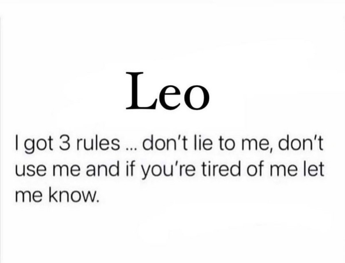 TrueLeoFacts's tweet photo. 3 rules of a #Leo!!! ♌️♌️ https://t.co/iNVQVUHsJl