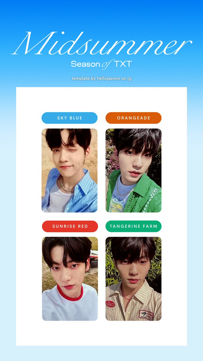 gcingseventeen's tweet photo. season of txt: midsummer individual member photocard template / list

download: https://t.co/PtCBr1gvb0

tags; pc soobin yeonjun beomgyu taehyun hueningkai 투머로바이투게더 투바투 미드썸머 포카 포토카드 리스트 연준 수빈 범규 태현 휴닝카이 https://t.co/rA8stVVTzP