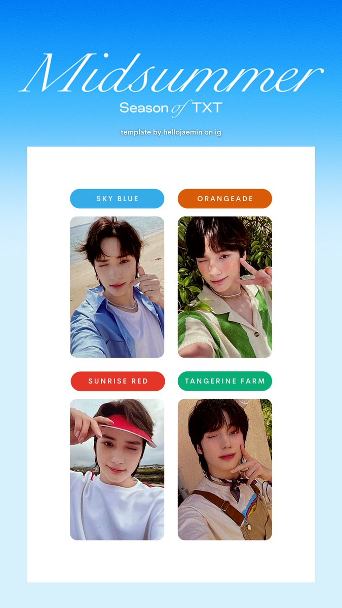 gcingseventeen's tweet photo. season of txt: midsummer individual member photocard template / list

download: https://t.co/PtCBr1gvb0

tags; pc soobin yeonjun beomgyu taehyun hueningkai 투머로바이투게더 투바투 미드썸머 포카 포토카드 리스트 연준 수빈 범규 태현 휴닝카이 https://t.co/TGnA5G0Mxg