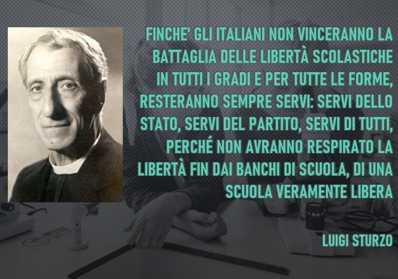 Oggi Don Sturzo ci parla di scuola...