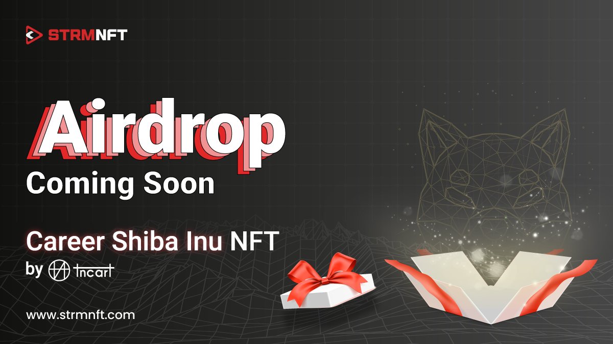 A new airdrop is on the way!
 
TNC Art will soon start the new airdrop of 5,000 unique Career Shiba Inu NFTs. 

Keep an eye on our social media for more updates!

#STRMNFT #ShibaInuNFT #AirdropAlert