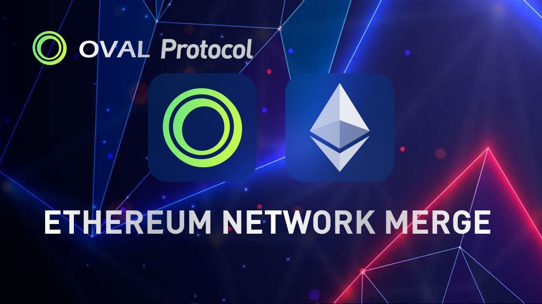 OvalProtocol's tweet image. The ETH merge will take place in the near future and #OVALProtocol will follow the progress. 🚀🔜🚀

#ETH #POS #POW #Merge #OVALProtocol