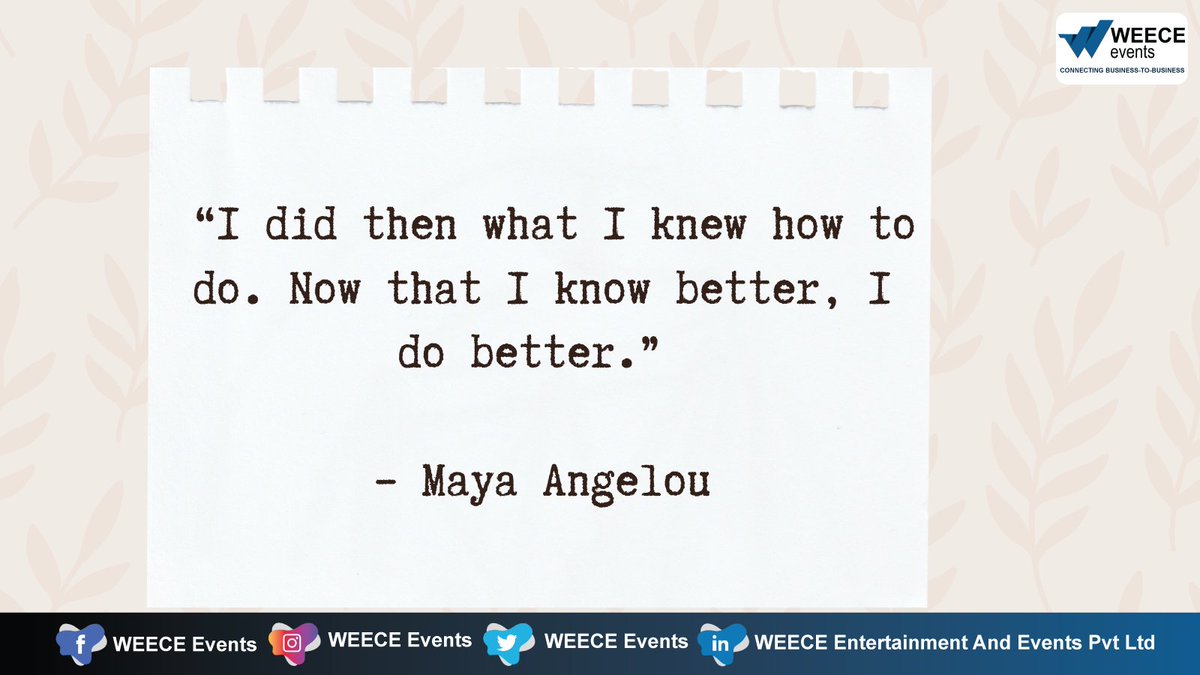 WEECE_Events's tweet photo. “I did then what I knew how to do. Now that I know better, I do better.” – Maya Angelou
#WEECE #WEECEEvents #quotes #inspiration https://t.co/lW7WDROODF