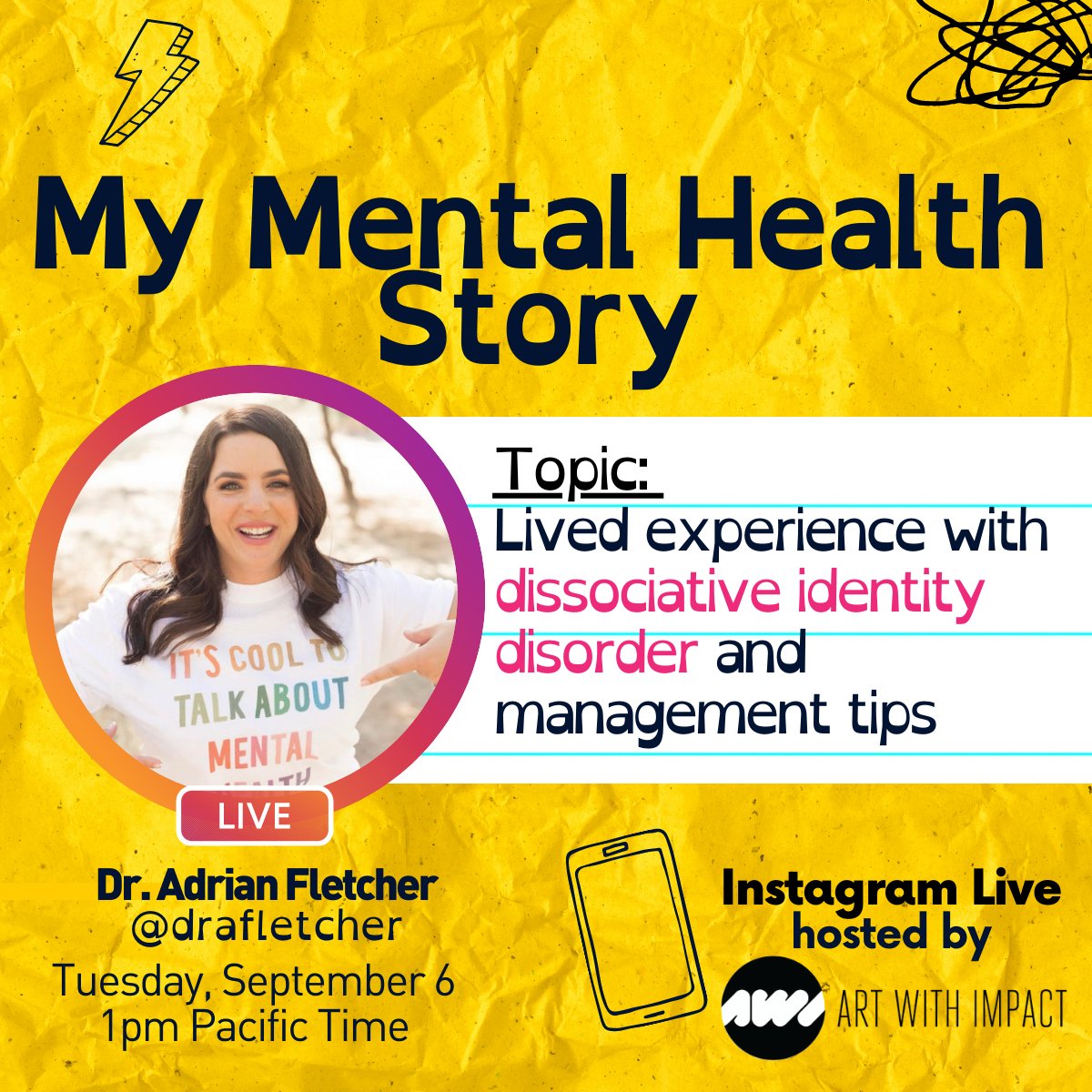 Join us on Tuesday, September 6 at 1pm PST for our next "My Mental Health Story" Instagram Live! Our special guest Dr. Adrian Fletcher, a psychologist, speaker, and writer will share her lived experience with #dissociativeIdentityDisorder and her management and wellness tips.