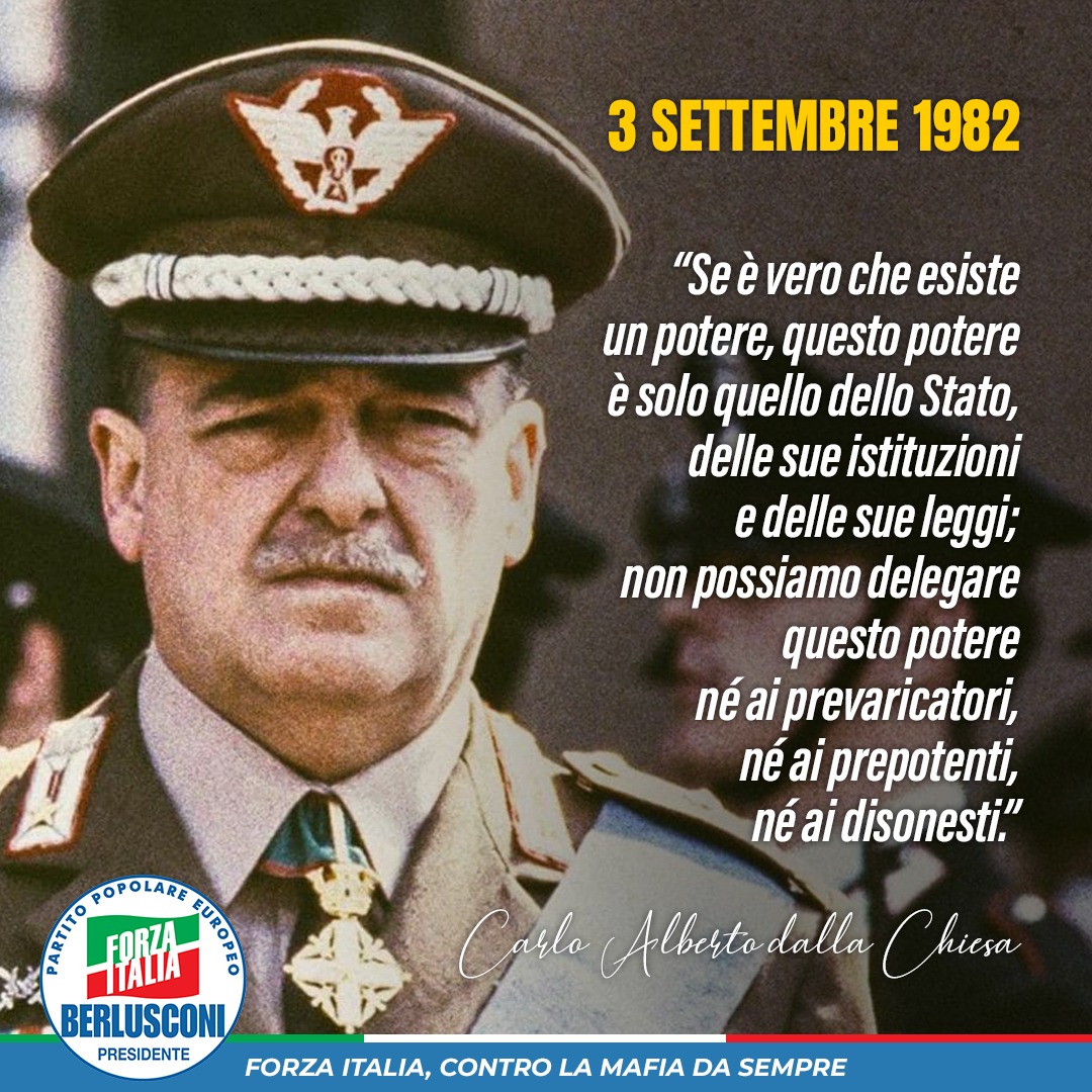 forza_italia's tweet photo. La memoria dell'impegno del generale Dalla Chiesa è un esempio per tutti noi e un invito a continuare la lotta senza quartiere contro ogni genere di mafia. https://t.co/DPRhUmD97q