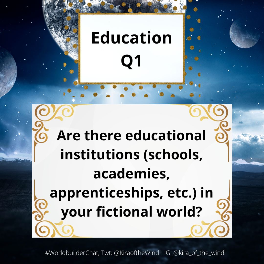 Kiraofthewind1's tweet photo. #WorldbuilderChat Q1 Are there educational institutions (schools, academies, apprenticeships etc.) in your fictional world?*

*can apply to the real world if that's your setting, but these qs are for fictional stories https://t.co/jPpvlGy975
