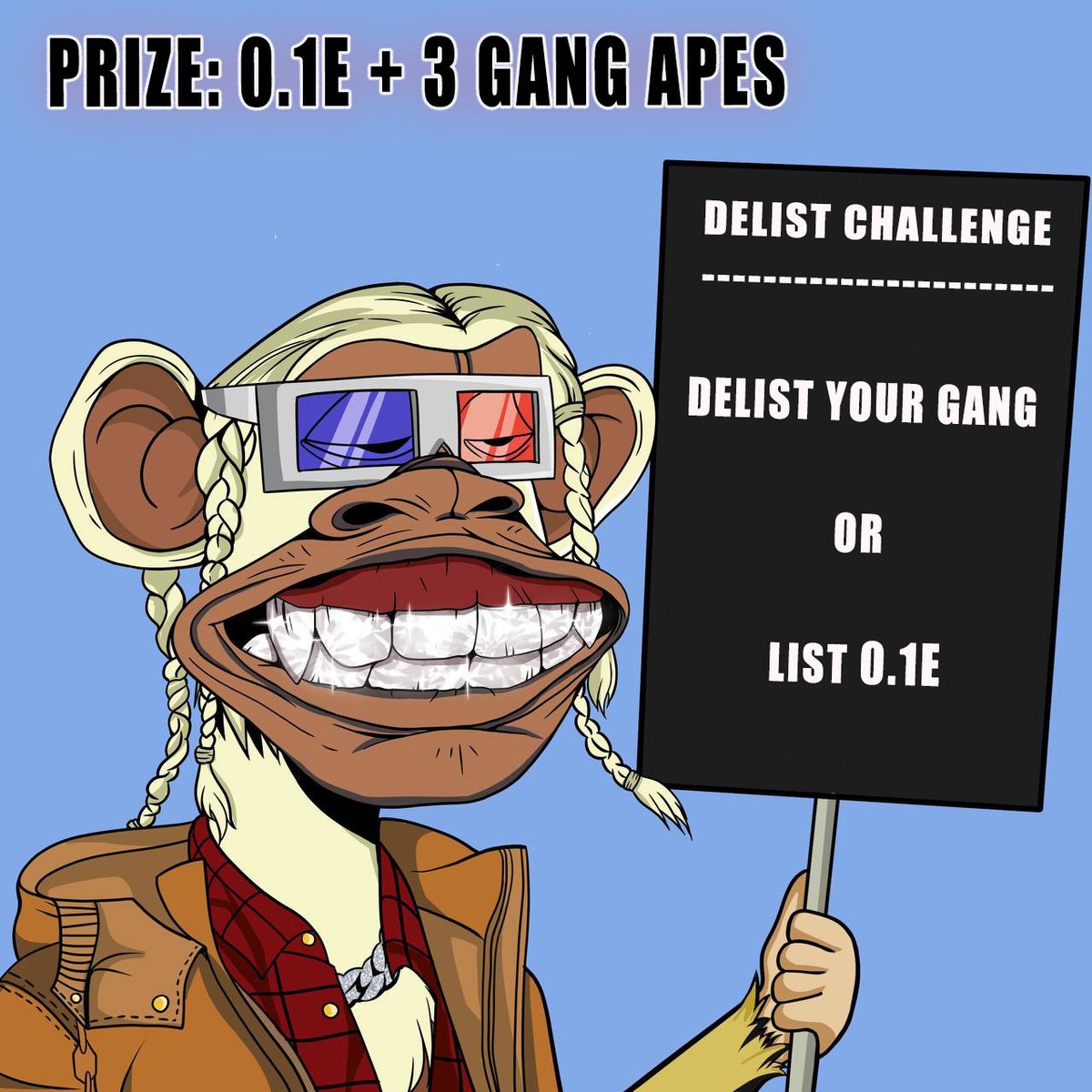 GangApeBlingNFT's tweet image. DELIST CHALLENGE !!! 🐒

✅ Delist your Gang Apes or List 0.1E
✅Reply with your OS link #GangApeHODL
✅Like and Retweet

🏆Prize: 0.1 Eth + 3 Gang Apes
(4 winners)

72hours

#NFTCommunity #NFTGiveaway #nftart #NFTdrop #GABC #GangApeHODL