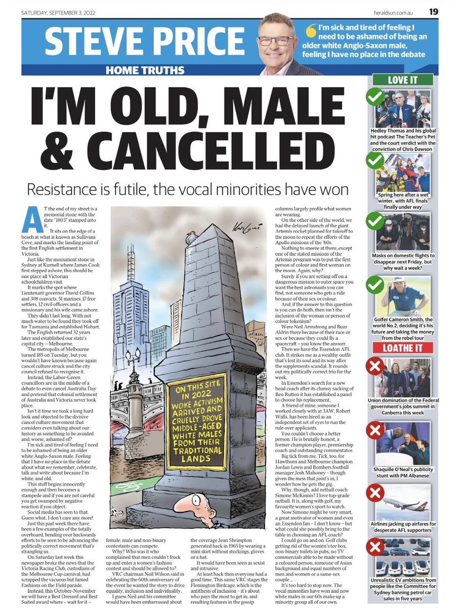 “I’m cancelled,” he declares in his regular column in a major tabloid newspaper. Will he also be declaring this when he next appears on his regular appearances on The Project and on Triple M? What a fascinating example of identity politics victimhood
