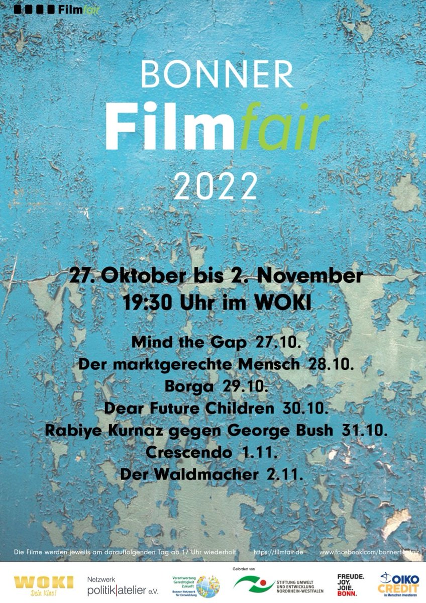 BFilmfair's tweet photo. Save the Date! 
Die Bonner Filmfair startet am 26.10. im @WOKIBonn !

Engagement, Mut und Taten - davon handelt die diesjährige Filmfair! 

Markiert, teilt und sagt es weiter!
@stadtbonn,@politikatelier,@SUE_NRW ,@OikocreditDe https://t.co/1IPkQ427xH