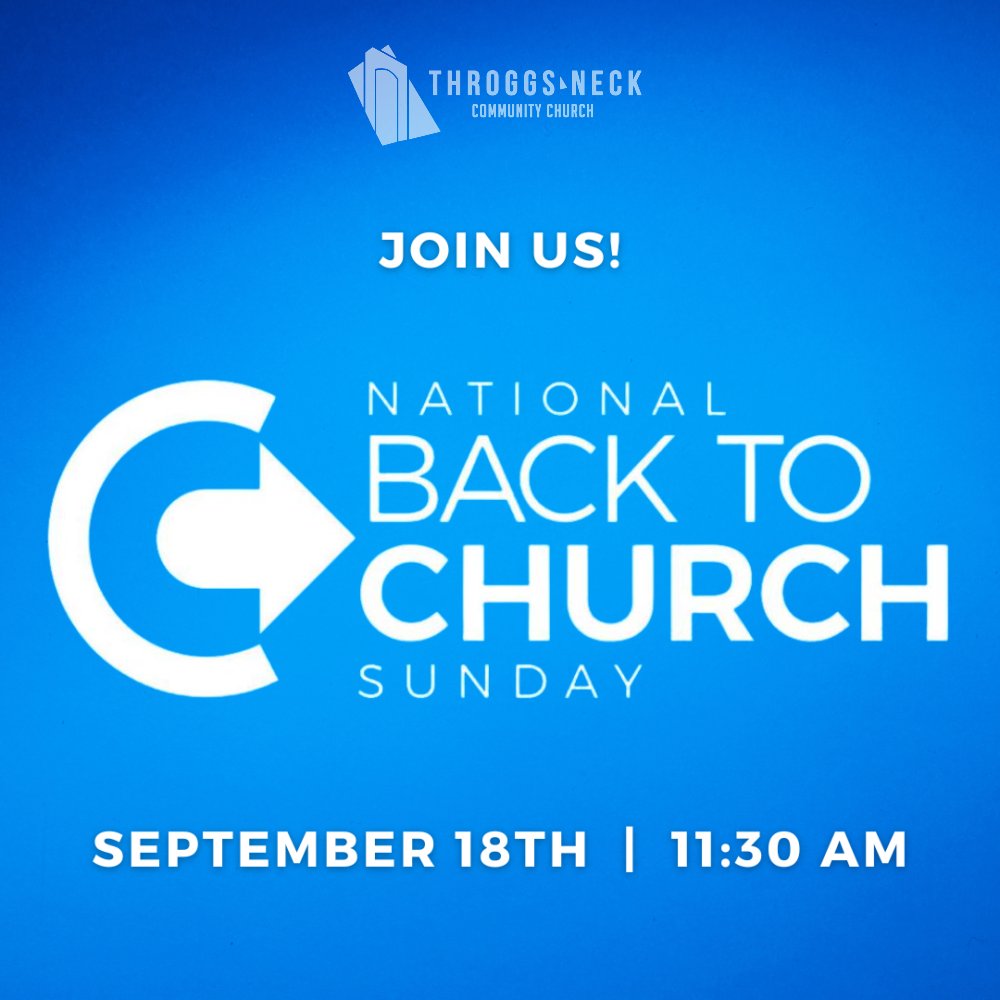 ThroggsNeckCC's tweet photo. Join us this for National Back to Church Sunday this weekend! Bring a family member, friend or neighbor with you!

#nationalbakctochurchsunday #backtochurchsunday #sunday #church #returntochurch #comeandsee #tasteandseethelordisgood #youbelong #hope #love https://t.co/CflwtXqPlM