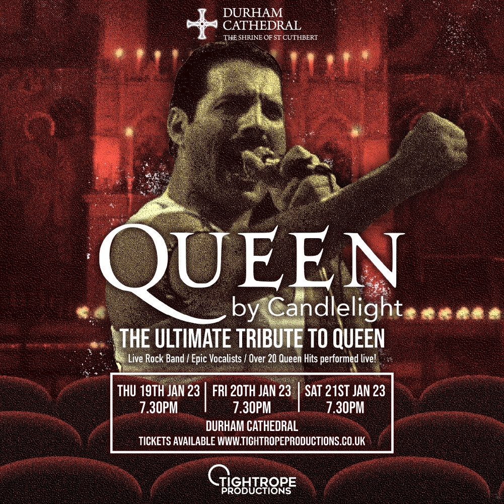 TightropeShows's tweet photo. QUEEN BY CANDLELIGHT returns to DURHAM CATHEDRAL! 👑🕯🎶 Tickets ON SALE NOW! 🚨@durhamcathedral 
https://t.co/ePOyFGnSkA https://t.co/vyLvXaKXXk