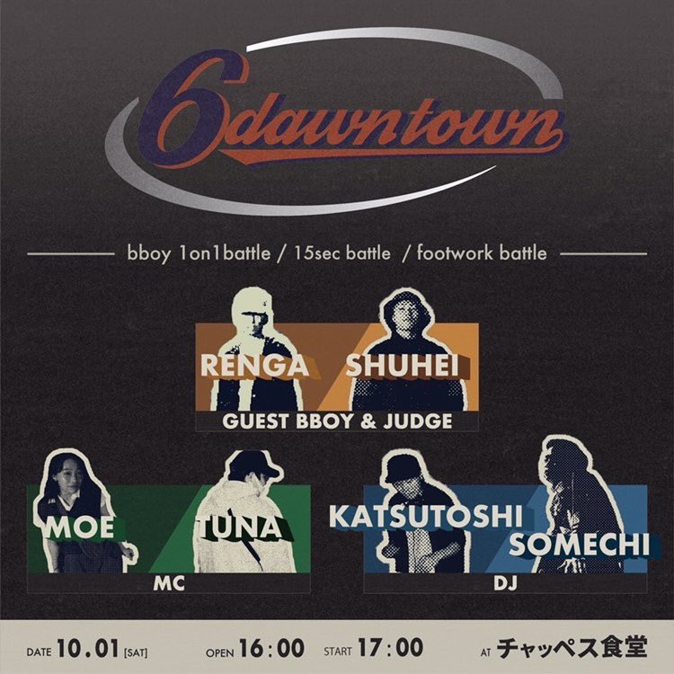 djsomechi's tweet photo. 10/1(土)
新潟県内外各地からBBOYS & BGIRLSが集います。
会場でお会いできるのを楽しみにしています。
#6dawntown
#bboybattle
#HIPHOP
#DJ
#DJSOMECHI
#DJソメチ https://t.co/EAhDbz3Xu0