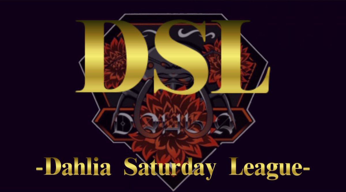 taoruman_ch2's tweet photo. ◆ ꒰ DSL 9月度 ꒱ ◆
〜Dahlia Saturday League〜

day1
22時～生放送

賞金総額
21000円

実況 タオルマン
アシ バドガー
でお送りします

配信ここ↓
https://t.co/5a5zUCWUD5

9月度 DSL開幕！！
今月でラスト！
盛り上がっていきましょう⤴︎
見に来てね⤴︎🔥

#荒野行動
#DSL
#Dahlia Saturday https://t.co/7bqtPSnnp3