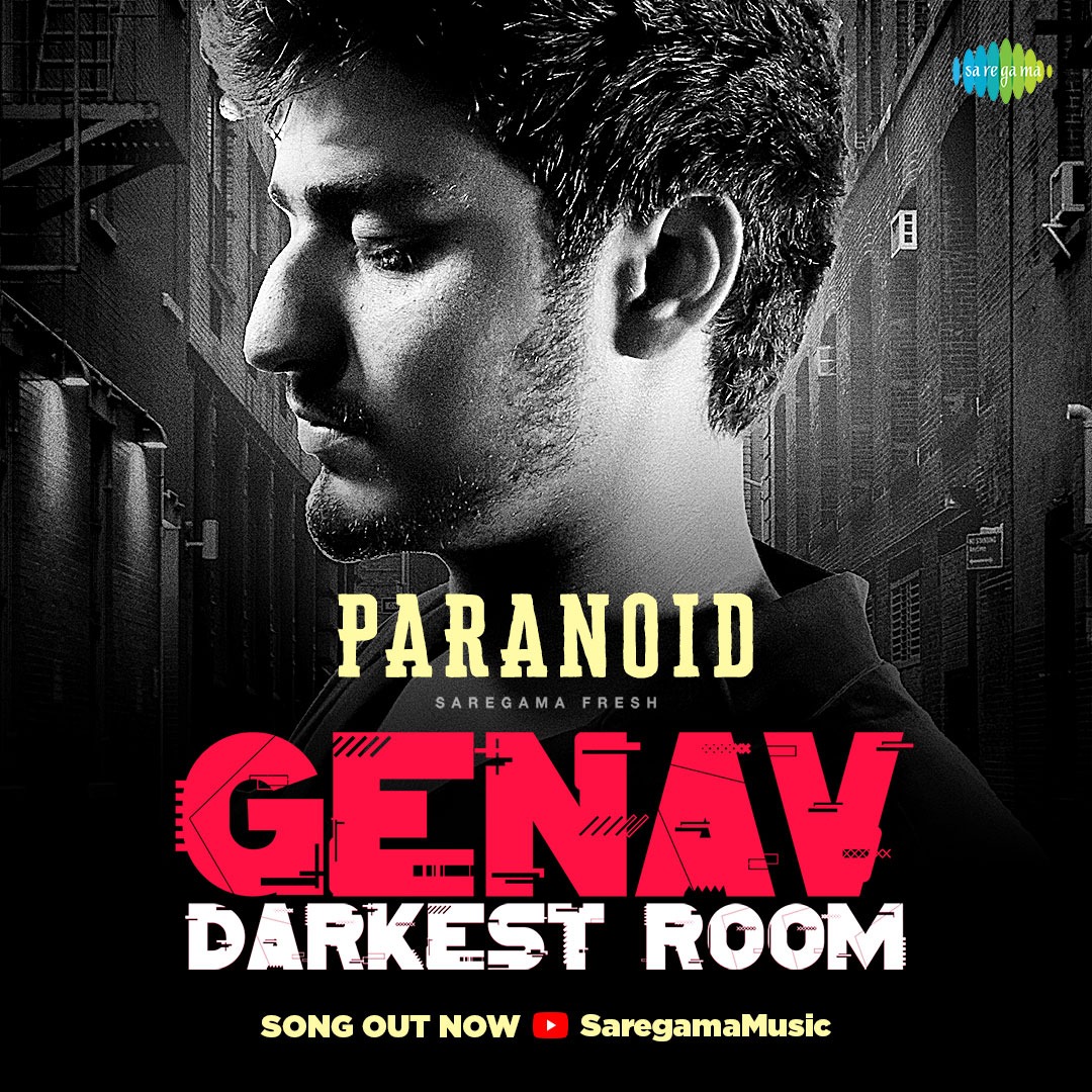 saregamaglobal's tweet photo. Stay #Paranoid in the #DarkestRoom with #GenavLuthra’s #SaregamaFresh song.😵‍💫🌘

OUT NOW on Saregama Music YouTube channel.

#Saregama #SaregamaMusic #GenavLuthra #IndieIndia #IndieArtist #FreshSong https://t.co/GZOotg1Tui