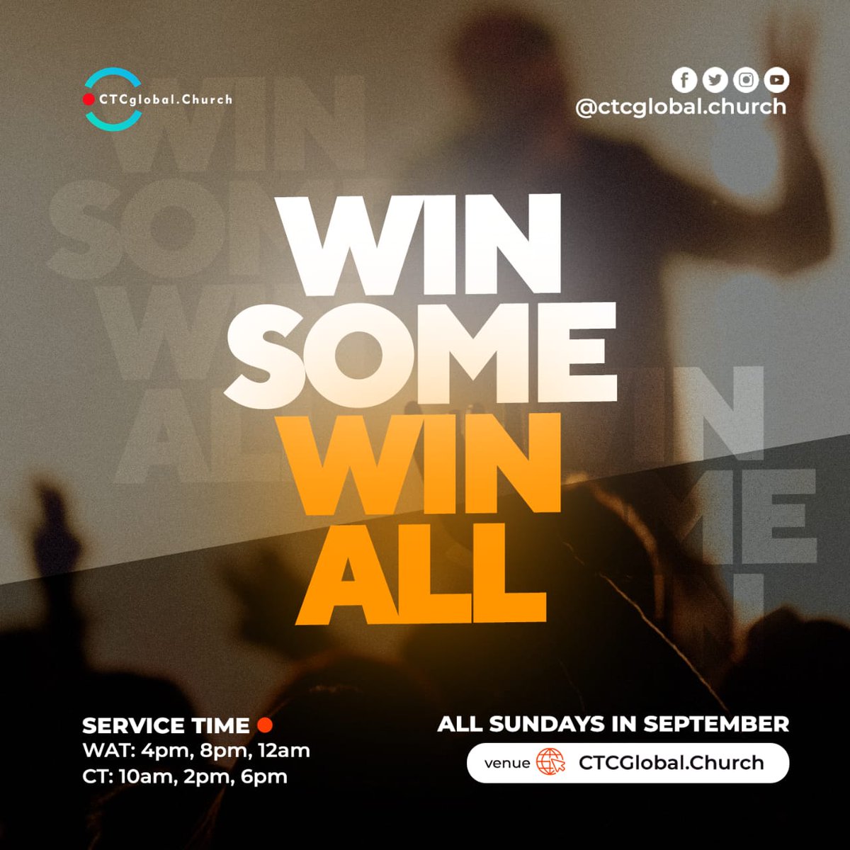 CTCglobalChurch's tweet photo. Hello September!

Join us for another life-changing series titled 'Win Some, Win All' on https://t.co/26nGUbwSyV from this Sunday:
4pm, 8pm, 12am (WAT)
10am, 2pm, 6pm (ET)

Don't miss it!

#WinSome
#WinAll
#OnlineChurch
#CTCGlobalChurch https://t.co/rvDlcQ4aym