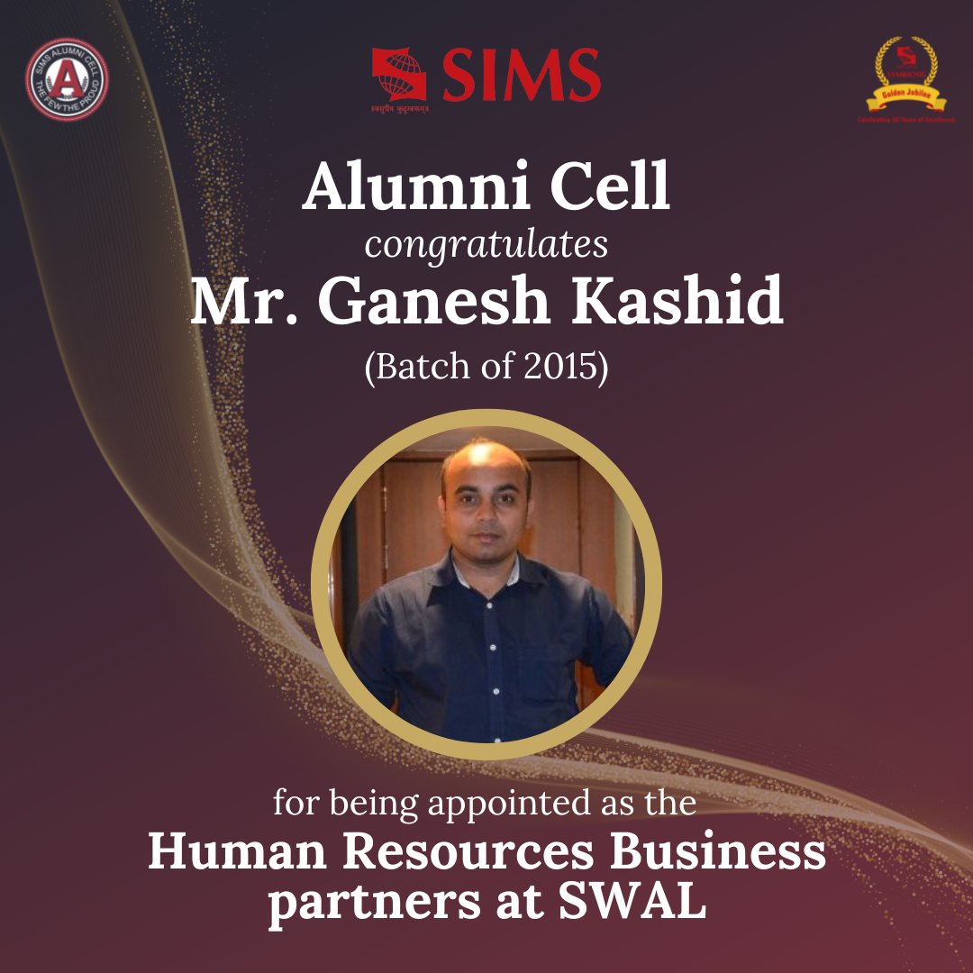 SIMSpune's tweet photo. It gives us immense pleasure to announce that our alumnus, Mr. Ganesh Kashid (Batch of 2015) has been appointed as the Human Resources Business Partner at SWAL.

@director_sims @navallawande @PuneSIMS 

#Batchof1999 #KeepingTheConnect #OurAlumniOurPride #SIMSPune https://t.co/6q947EWeX7