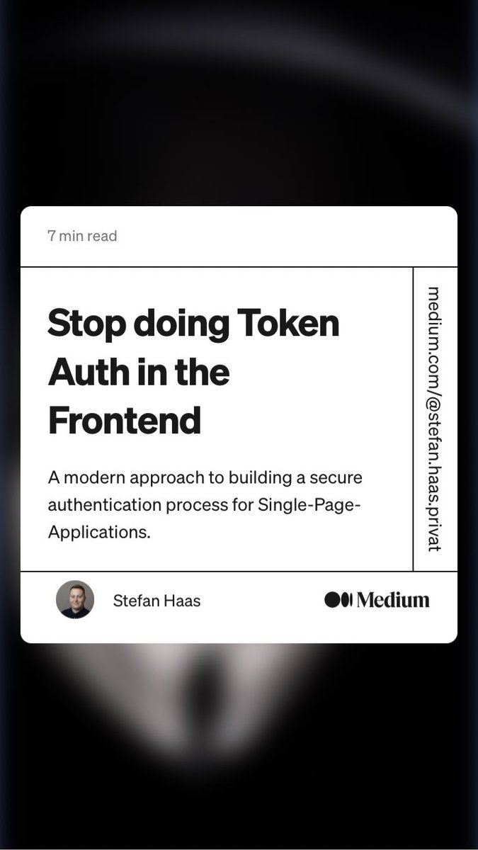 DanHushon's tweet photo. “Stop doing Token Auth in the Frontend” by Stefan Haas
https://t.co/G3I3O2wgKU > Must read for #FullStack Engineers ⁦⁦@Guidehouse https://t.co/dgQ2w7C5v6