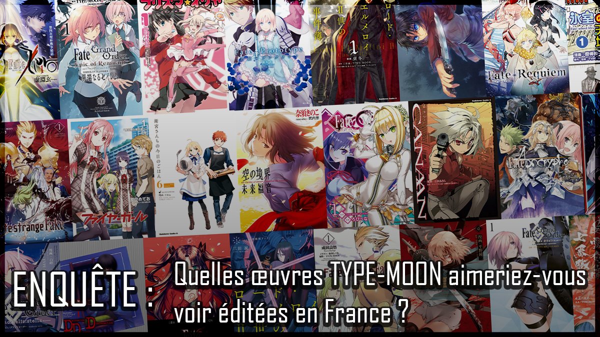 📊 Nous lançons une enquête pour savoir quels sont les light novels et mangas que la communauté francophone de TYPE-MOON aimerait voir édités en France !
forms.gle/cVW7Xx2MrBnKh5…

N'hésitez pas à répondre au formulaire ci-dessus et à le partager !